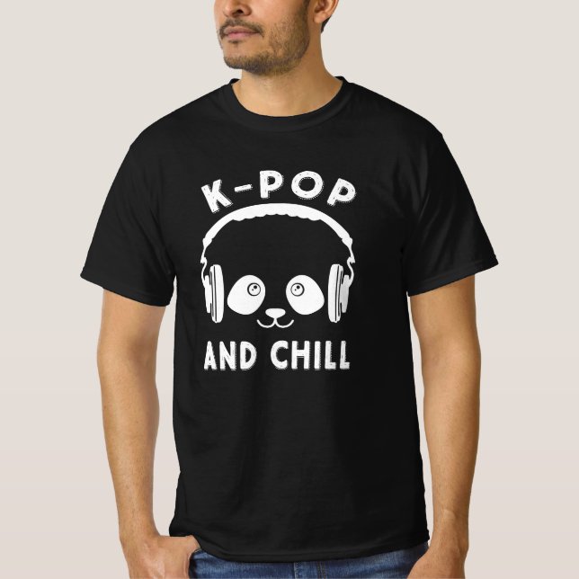 K-Pop and Chill Shirt - Cute Kawaii Panda (Front)