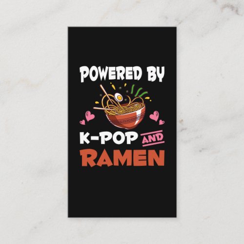 K_pop and Ramen addicted Kawaii Noodles Kpop Business Card