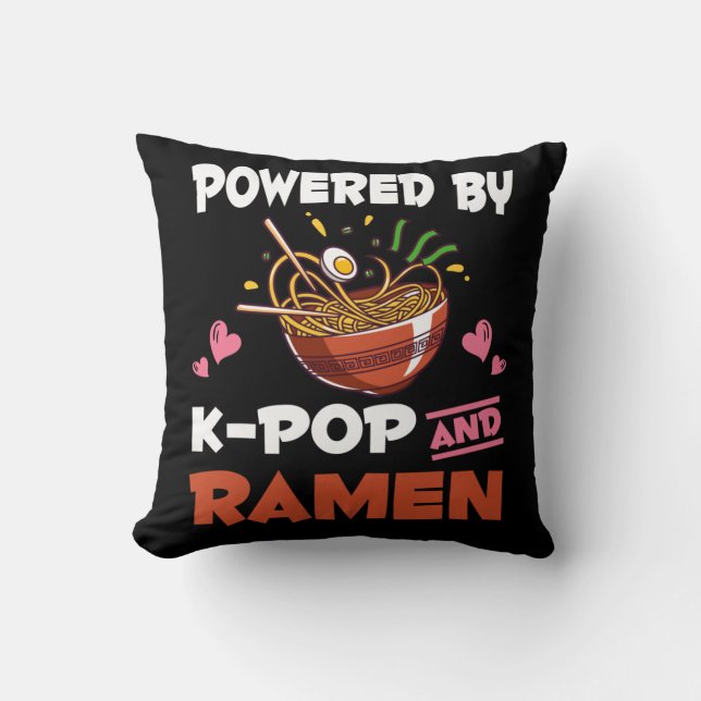 K-pop and Ramen addicted Kawaii Noodles Kpop Throw Pillow (Front)