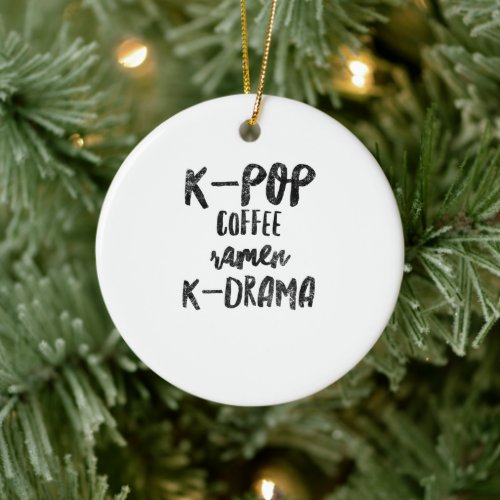 K_pop coffee ramen k_drama ceramic ornament