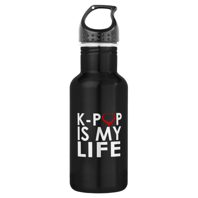 K-POP IS MY LIFE ♡ WATER BOTTLE (Front)
