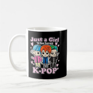 K-Pop Just A Girl Who Loves K-Pop Korean Pop Band Coffee Mug