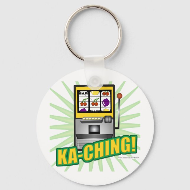 Ka-Ching Big Money! Keychain (Front)
