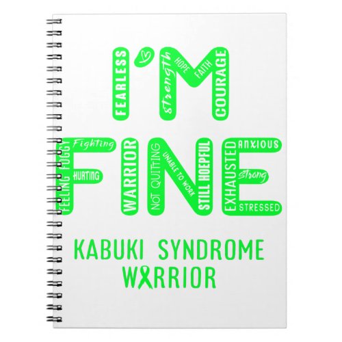 Kabuki Syndrome Warrior _ I AM FINE Notebook