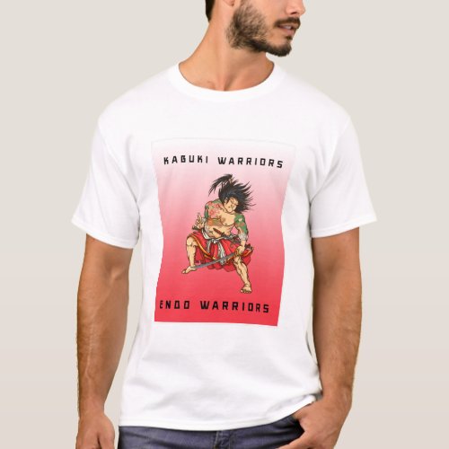 kabuki warrior endo worrior T_Shirt