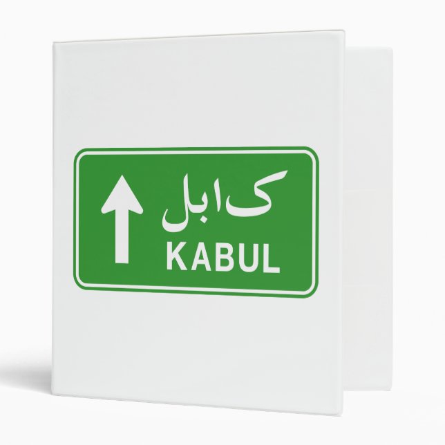 Kabul, Afghanistan Highway Traffic Street Sign 3 Ring Binder (Front/Inside)