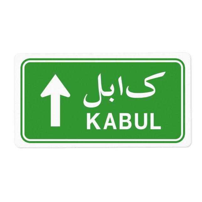 Kabul, Afghanistan Highway Traffic Street Sign Label (Front)