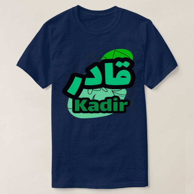Kadir calligraphie prnom T-Shirt (Design Front)