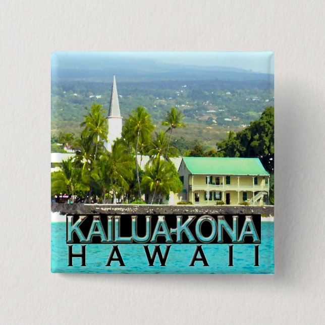 Kailua-Kona Button (Front)