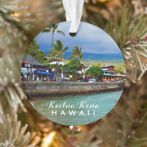 Kailua Kona Pier Hawaii 2 Photo  Text Ornament