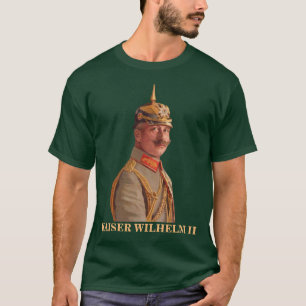 Kaiser Wilhelm II, Emperor of Germany T-Shirt