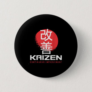 Kaizen Continuous Improvement Kai Zen Japanese Mot Button