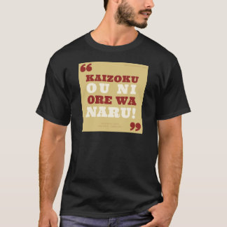 Kaizoku oni prays wa naru! - One Piece T-Shirt