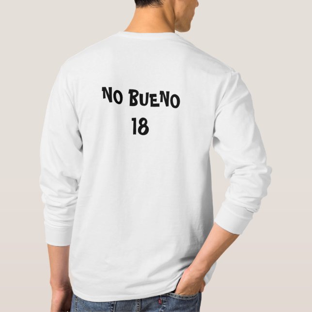 KAKAW NO BUENO 18 Long Sleeve Shirt (Back)