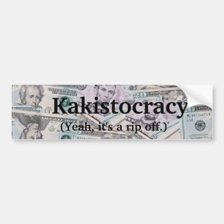 Kakistocracy bumper sticker