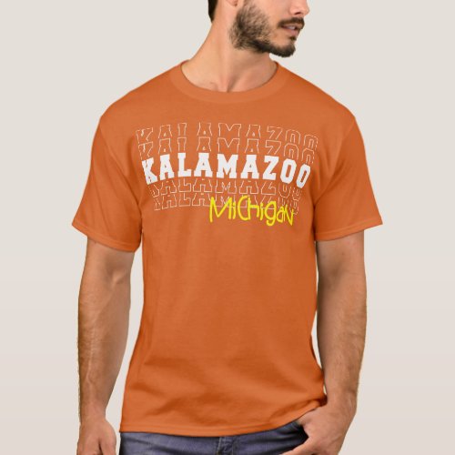 Kalamazoo city Michigan Kalamazoo MI T_Shirt