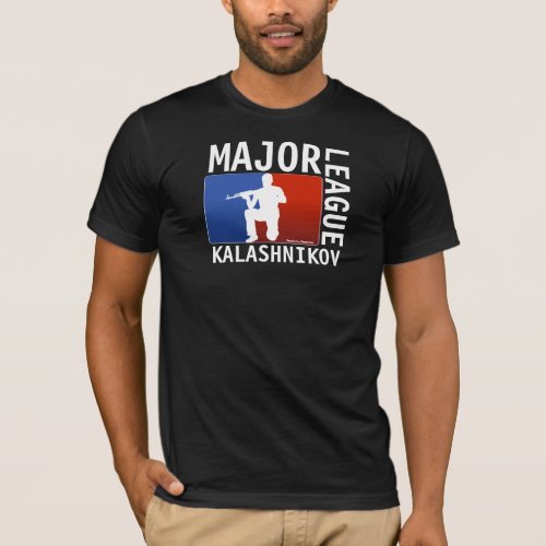 Kalashnikov _ Major League Shirt