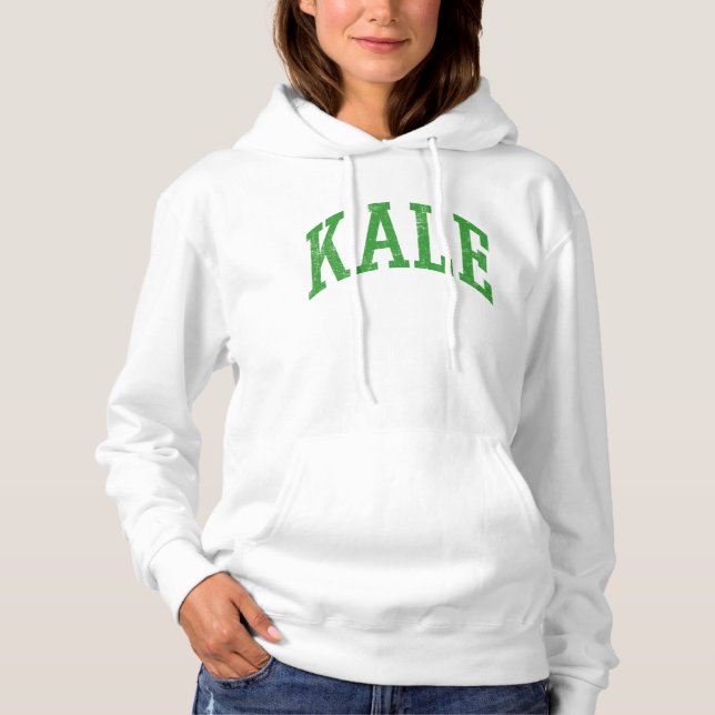 Kale Hoodie (Front)