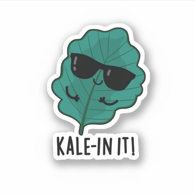 Kale-in It Funny Veggie Kale Pun  Sticker (Front)