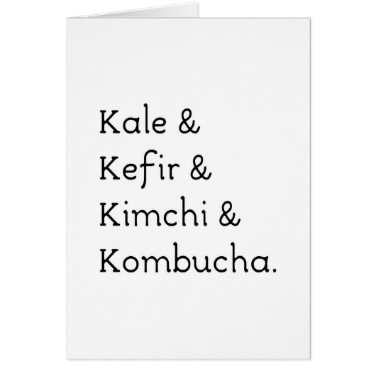 Kale Kefir Kimchi Kombucha Cards (Front)