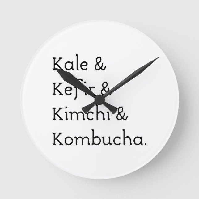Kale Kefir Kimchi Kombucha Round Clock (Front)