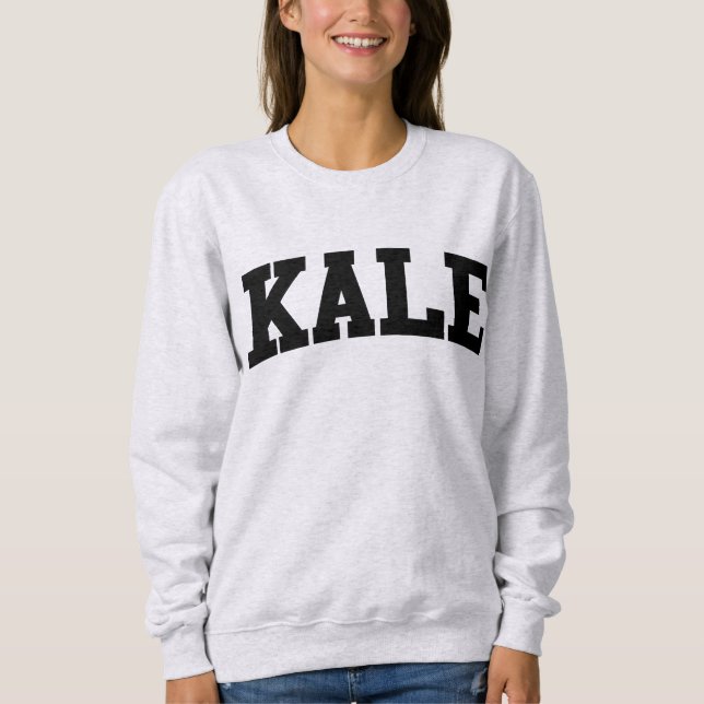 Kale University Funny Crewneck Sweatshirt (Front)