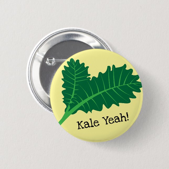 Kale Yeah Button (Front & Back)