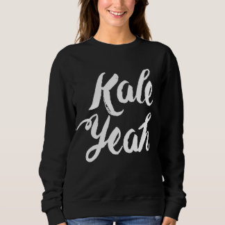 Kale Yeah Sweatshirt