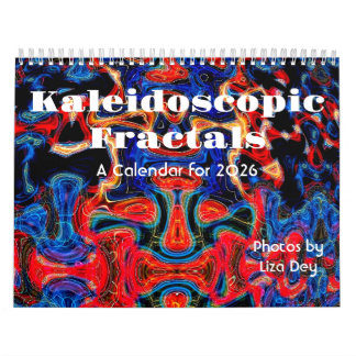 Kaleidoscopic Fractals, A 2026 Calendar