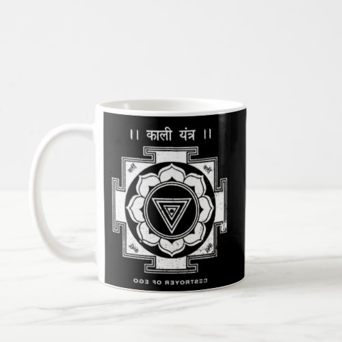Kali Hindu Goddess Kali Ma Yantra Sacred Tantric T Coffee Mug