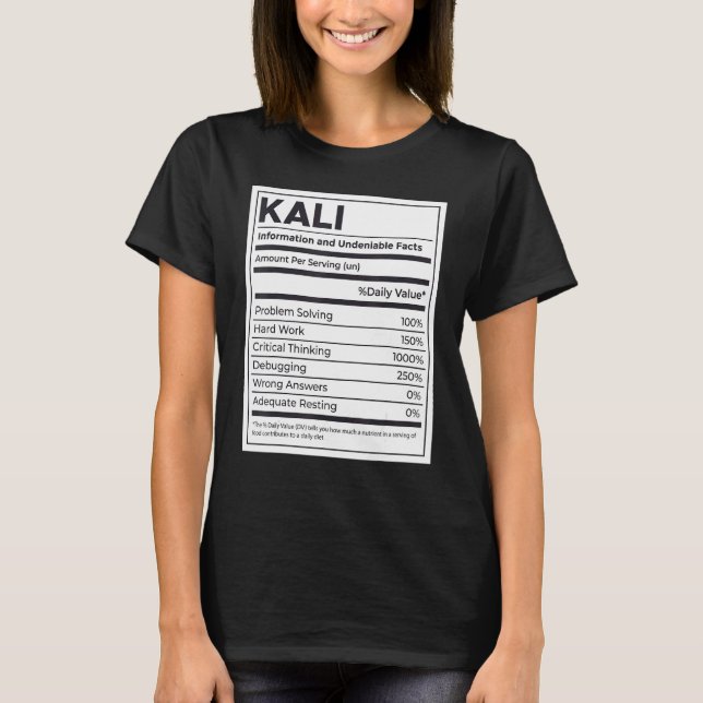 Kali Nutrition Information Problem Solving Hard Wo T-Shirt (Front)