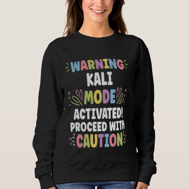 KALI Personalized Name Funny Cute Custom KALI Name Sweatshirt (Front)