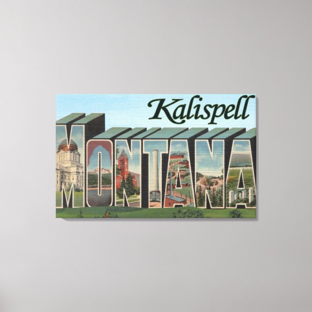 Kalispell, Montana - Large Letter Scenes Canvas Print (Front)