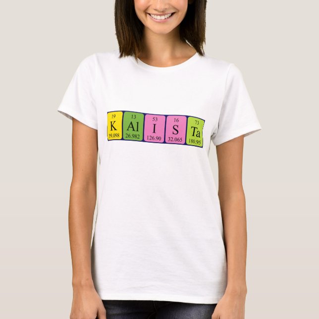 Kalista periodic table name shirt (Front)
