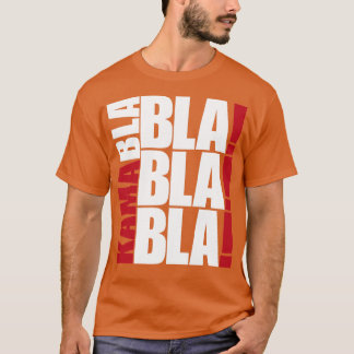 Kamabla  Blah Blah Blah Election 2024 T-Shirt