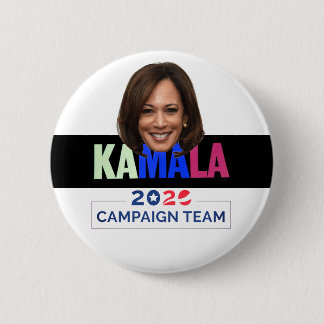 Kamala 2020 Campaign Team Button