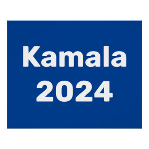 Kamala 2024 Presidential Election Poster