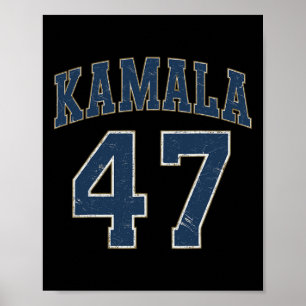 Kamala 47 Comma President Kamala Harris Wheimer 20 Poster