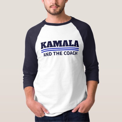 Kamala and The Coach T_Shirt