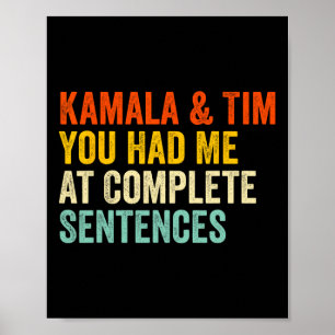 Kamala And Tim You Had Me At Complete Sentences  Poster