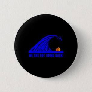 Kamala Blue Wave 2024 Harris Wheimer Presidential Button