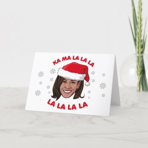Kamala Christmas _ Kamala la la la la la la Card