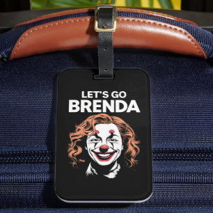 Kamala Clown Let's Go Brenda Luggage Tag