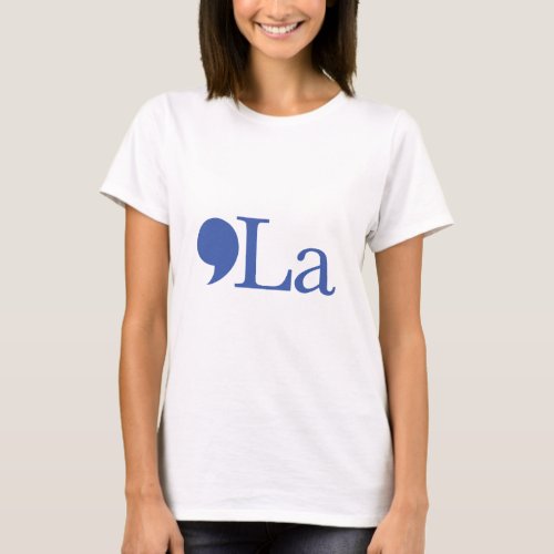 Kamala   Comma_La Vote Blue 2024 T_Shirt