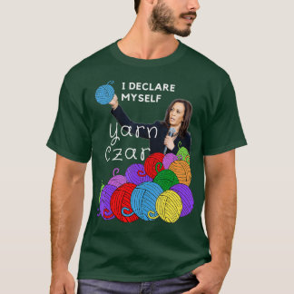 Kamala Crochets Yarn Czar Wheres Kamala Shes T-Shirt