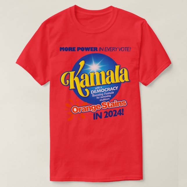Kamala Detergent For Removing Stubborn Orange Stai T-Shirt (Design Front)