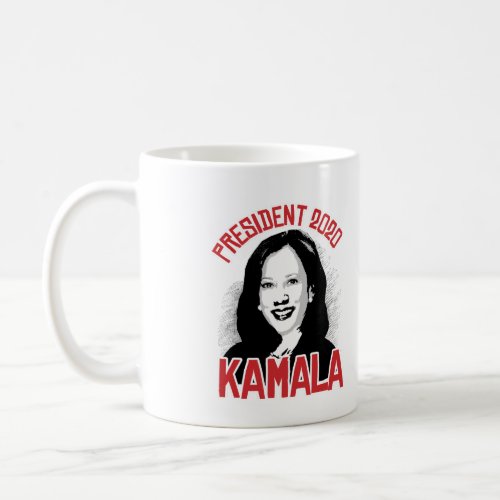 Kamala for President _ 2020 _ Coffee Mug