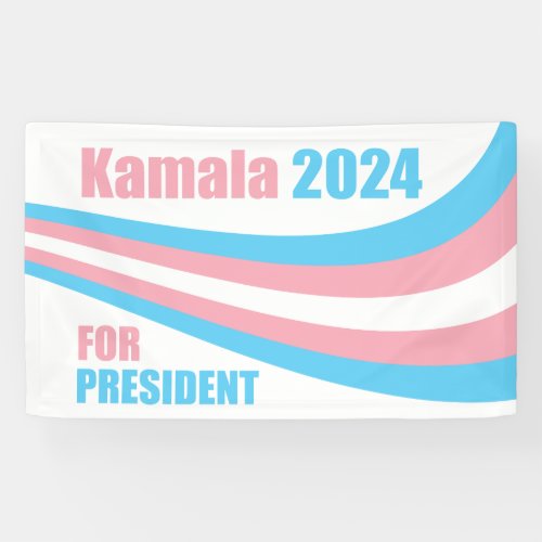 Kamala for President 2024 Transgender Flag Banner