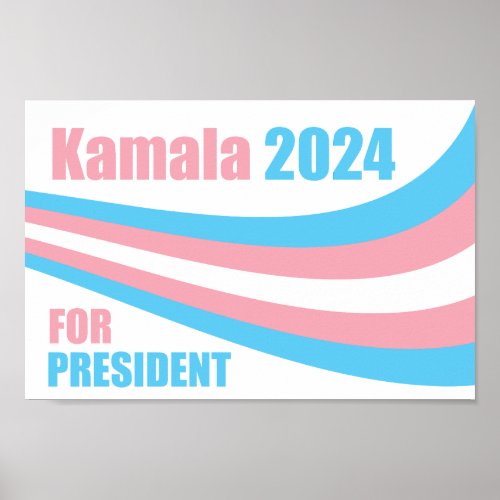 Kamala for President 2024 Transgender Flag Poster