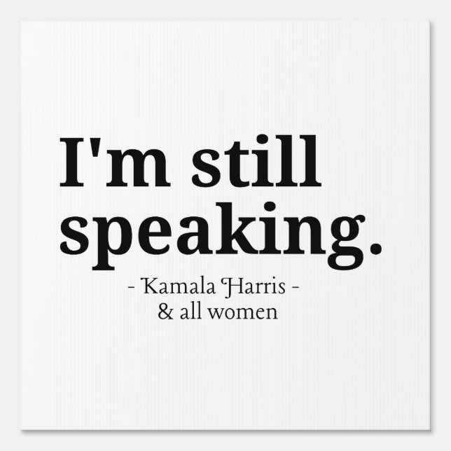 Kamala for President 2024, women's rights  Sign (Front)